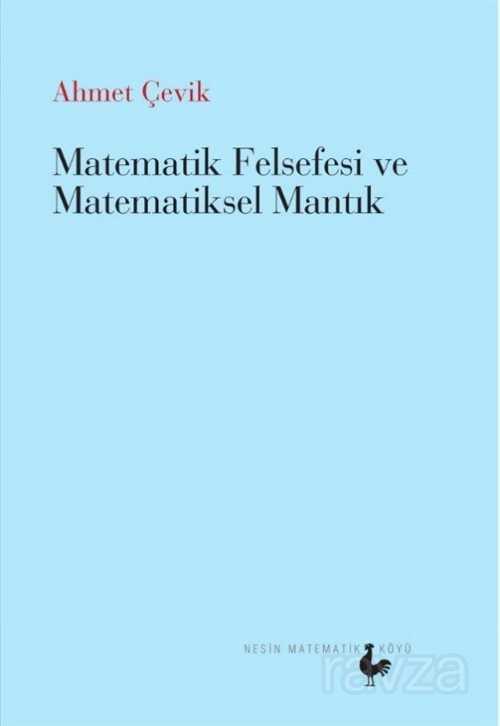 Matematik Felsefesi ve Matematiksel Mantık - Nesin Yayınevi