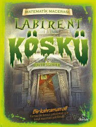 Matematik Macerası - Labirent Köşkü - Doruk Yayınları