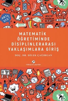 Matematik Öğretiminde Disiplinlerarası Yaklaşımlara Giriş - 1