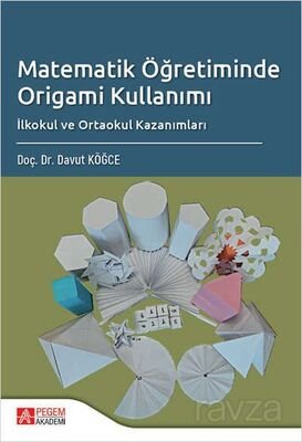 Matematik Öğretiminde Origami Kullanımı İlkokul ve Ortaokul Kazanımları - 1