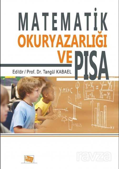 Matematik Okuryazarlığı ve Pısa - 1