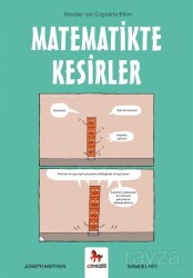 Matematikte Kesirler / Gençler İçin Çizgilerle Bilim - Almidilli Yayıncılık