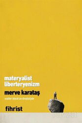 Materyalist Liberteryenizm - Fihrist Kitap