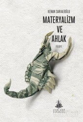 Materyalizm ve Ahlak - Yitik Ülke Yayınları