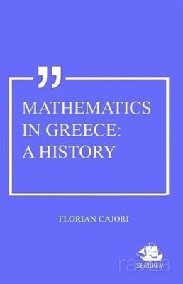 Mathematics In Greece: A History - 1