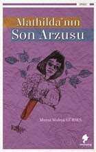 Mathilda'nın Son Arzusu - Morena Yayınevi