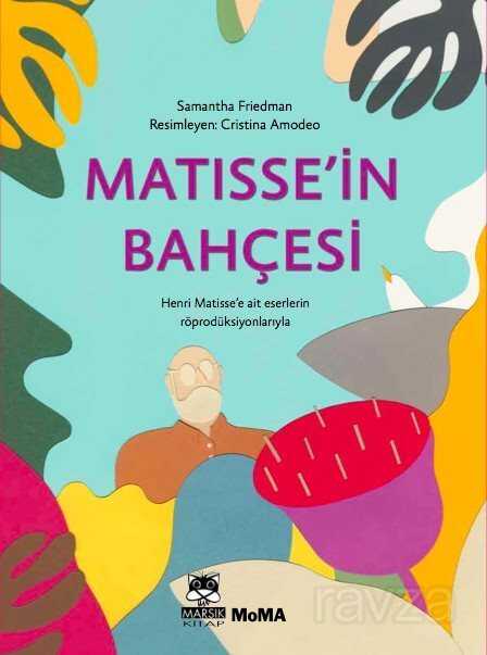Matisse'in Bahçesi - Marsık Kitap