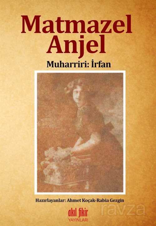 Matmazel Anjel - Akıl Fikir Yayınları