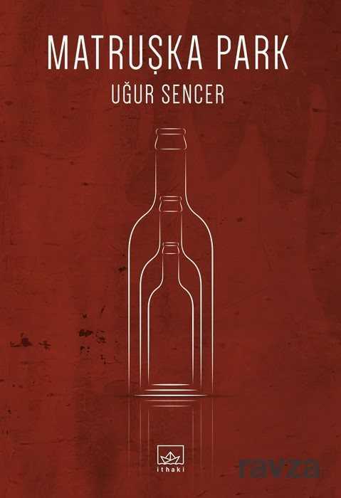 Matruşka Park - İthaki Yayınları