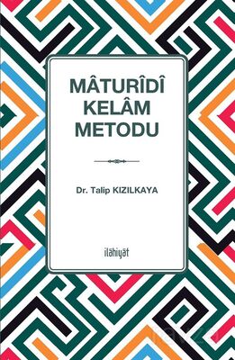 Maturîdî Kelam Metodu - 1