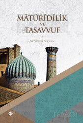 Matürîdîlik ve Tasavvuf (Erken Dönem) - Diyanet İşleri Başkanlığı