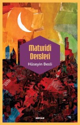 Maturidi Dersleri - Beyan Yayınları