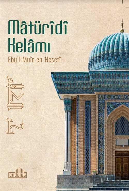 Bahrü'l-Kelam Matürîdî Kelamı - Endülüs