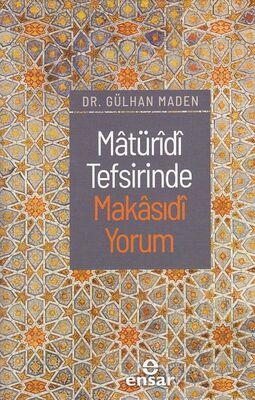 Matüridi Tefsirinde Makasıdi Yorum - 1