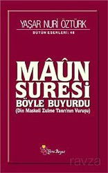 Maun Suresi Böyle Buyurdu - Yeni Boyut Yayınları