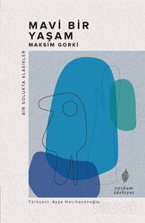 Mavi Bir Yaşam - Yordam Kitap