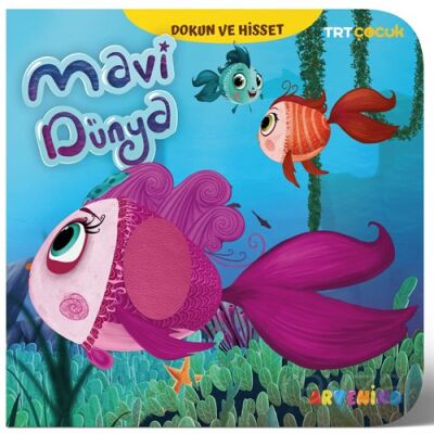 Mavi Dünya - Trt Çocuk Dokun ve Hisset Kitap - 1