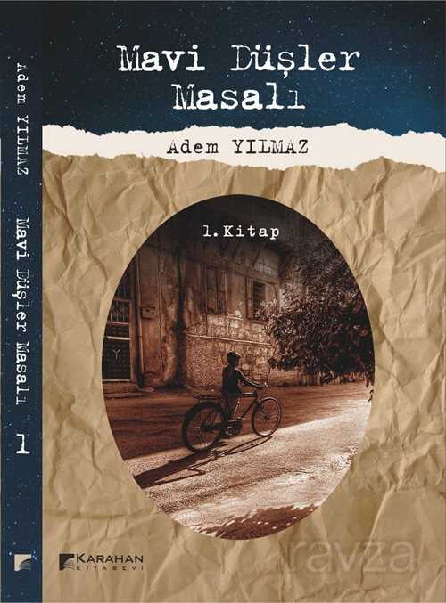 Mavi Düşler Masalı 1 - Karahan Kitabevi