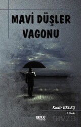 Mavi Düşler Vagonu - Gece Kitaplığı