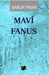 Mavi Fanus - Nitelik Kitap