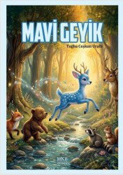 Mavi Geyik - MKB Halk Kütüphanesi Yayınevi