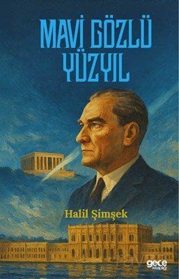 Mavi Gözlü Yüzyıl - 1