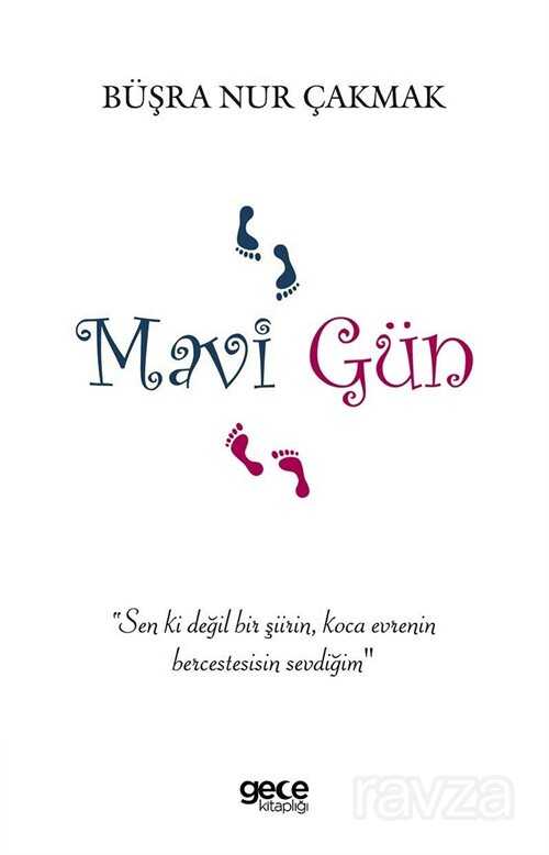 Mavi Gün - 1