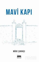 Mavi Kapı - Siyah Beyaz Yayınları