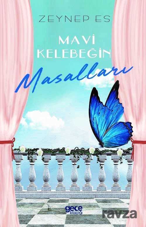 Mavi Kelebeğin Masalları - 1