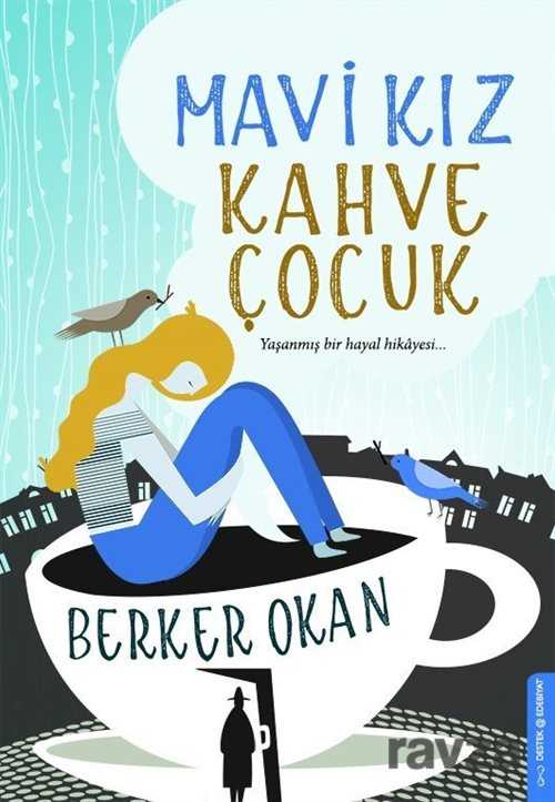 Mavi Kız - Destek Yayınları