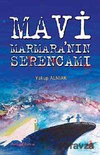Mavi Marmara'nın Serencamı - Fecr Yayınevi
