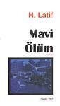 Mavi Ölüm - Ozan Yayıncılık