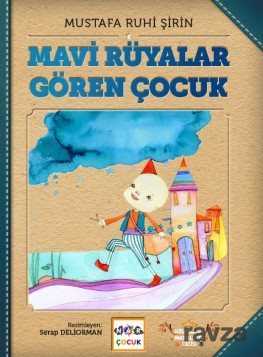 Mavi Rüyalar Gören Çocuk - Nar Yayınları