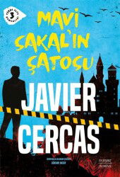 Mavi Sakal'ın Şatosu / Terra Alta Romanları 3 - Everest Yayınları