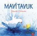 Mavi Tavuk - Kuraldışı Yayınları