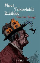 Mavi Tekerlekli Bisiklet - Poesis