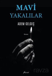 Mavi Yakalılar - Armoni Yayıncılık