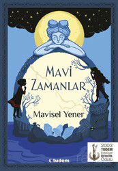 Mavi Zamanlar - Tudem Yayınevi