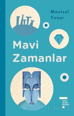 Mavi Zamanlar (Ciltli) - 1