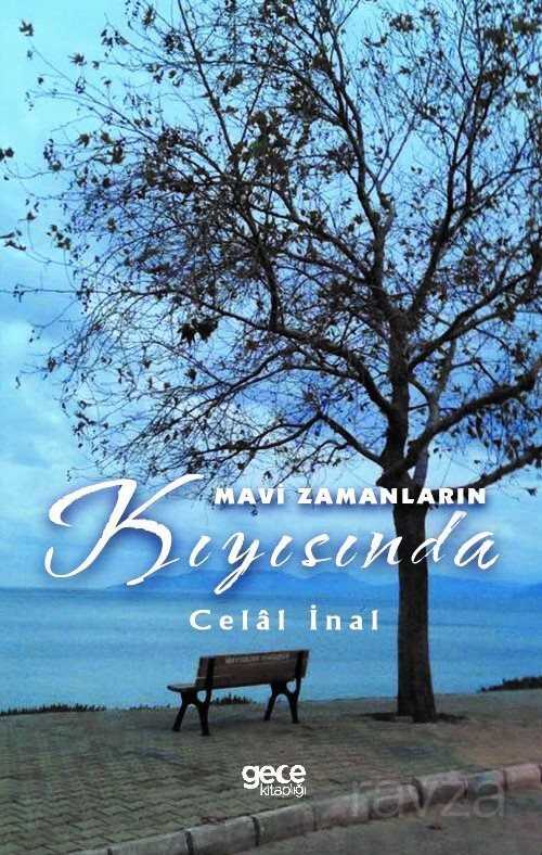 Mavi Zamanların Kıyısında - Gece Kitaplığı