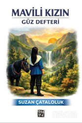 Mavili Kızın Güz Defteri - Kutlu Yayınevi