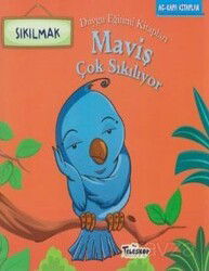 Maviş Çok Sıkılıyor-Sıkılmak Duygu Eğitimi - Teleskop Popüler Bilim