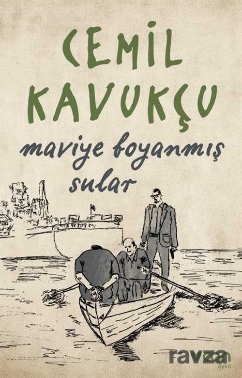 Maviye Boyanmış Sular - Can Yayınları