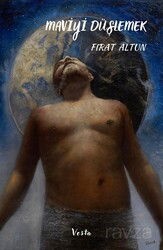 Maviyi Düşlemek - Vesta Yayınları