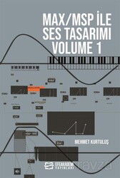 Max/Msp İle Ses Tasarımı Volume 1 - Efe Akademi Yayınları
