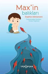 Max'in Balıkları - Yeni İnsan Yayınevi