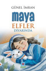 Maya Elfler Diyarında - Türk Edebiyatı Vakfı - Çoçuk