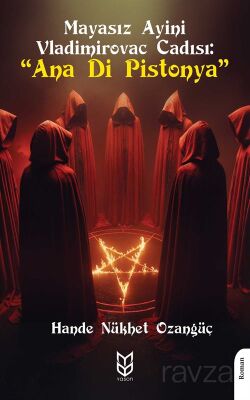 Mayasız Ayini Vladimirovac Cadısı: 