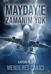 Mayday'e Zamanım Yok - Cinius Yayınları