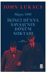 Mayıs 1940 / İkinci Dünya Savaşı'nın Dönüm Noktası - Ketebe Yayınevi